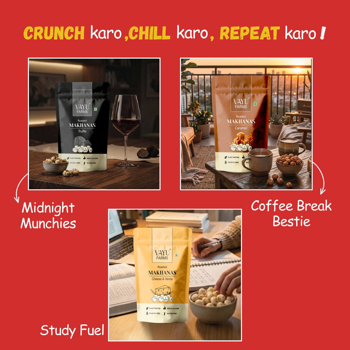 Lifestyle collage of Vayu Farms Roasted Makhana for midnight munchies, coffee break, and study fuel occasions